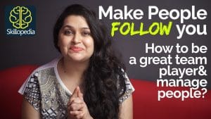 Teamwork basics – How to manage people and be a good team player? Self-Improvement Video.