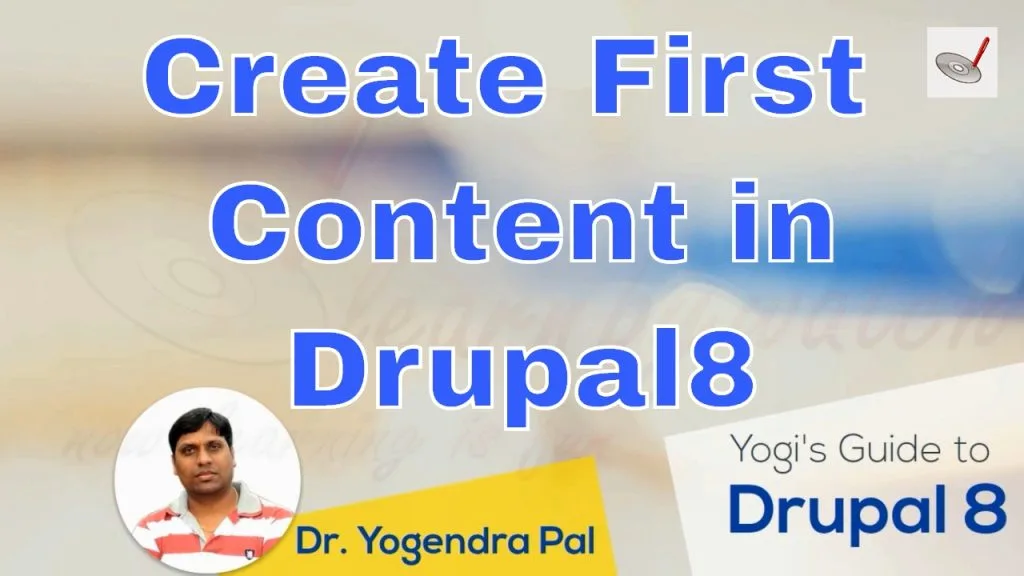 Create First Content in Drupal 8 website
