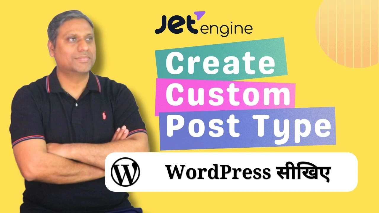 How to Create Custom Post Types in WordPress Using JetEngine (2024 ...